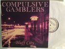 Compulsive Gamblers ‘Bluff City’ Vinyl LP - Oblivians Reigning Sound Garage Rock