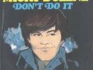 MICKY DOLENZ-(MONKEES)--EARLY PICTURE SLEEVE + 45--(DON'T DO IT)--PS--PIC--SLV
