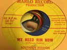 Gospel Soul 45 Southern Mission Cheeroteers I'VE GOT HIS WORD We Need Him MARLO