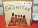 We Are The Chantels-END 301 