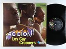 Los Gay Crooners - Accion  LP - Trebol Mexico - Latin Soul Funk VG++