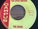 The Exiles Ten Little Indians / Take It Off Campus 1111 Very Rare Guitar Instro