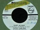 Cathy Carlson-Hurt So Bad-ORIG. 1968 Northern Soul PROMO 45-NM