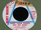 Nancy Marano-Keep Your Hands Off My Baby-ORIG. 1969 Northern Soul PROMO 45-NM