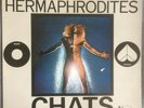 LES CHATS RENAISSANCE Hermaphrodites 1972 France Prog Rock Psyche