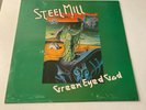 Steel Mill Green Eyed God - 1st Press PELS 549 - Green Sleeve - Near Mint