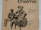 Thelma  CBS ?37390 Brazil 1965 VERY RARE