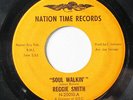 REGGIE SMITH-SOUL WALKIN ON NATION TIME FUNK 45-HEAR