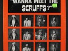 SCRUFFS: Wanna Meet The Scruffs? LP (toc) Rock & Pop