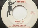 RARE Rocker 45 Carmen Taylor w/ Big Tootin’ Buddy Lucas Band El Toro Willie B