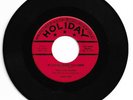 RARE DOO WOP 45 LOVE NOTES IF I COULD MAKE YOU MINE  ON HOLIDAY VG+ ORIGINAL