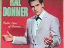 RAL DONNER TAKIN CARE OF BUSINESS 1ST PRESS 1961 US VINYL LP GONE 5012 SIGNED