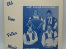 Vintage Old Time Polka Music Matt Cernik Orchestra Record Vinyl LP Album