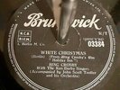 BING CROSBY. White Christmas.  Brunswick 03384  Excellent