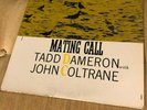 Mating Call; Tadd Dameron/Coltrane, DG, 50th,RVG etch, OG Copy, Prestige 7070