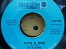 B.B. King   Think It Over / I Dont Want You Cuttin' Off Your Hair   BluesWay '67