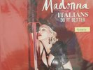 MADONNA - ITALIANS DO IT BETTER - LIMITED EDITION TRIPLE VINYL WHITE LIVE 2015