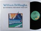 WILLIAM DEVAUGHN Be Thankful For What You Got ROXBURY LP VG+/VG++