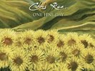 CHRIS REA One Fine Day Previously Unreleased Album Vinyl & CD Sealed 1000 Only