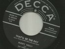 ROCKABILLY - BUDDY HOLLY - THAT'LL BE THE DAY  -HEAR - 1957 DECCA