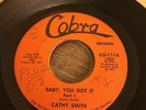 Funk 45 - Cathy Smith - Baby You Got It - Cobra-EX