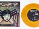 Bad Cop Boss Lady 7 Orange Vinyl NoFX Fat Wreck Chords /415