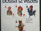 BOBBY MACKAY LENY EVERSONG FARROUPILHAS - BOSSA JAZZ 1965 ORIG. LP BRAZIL HEAR