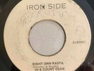 IM & COUNT OSSIE - RIGHT ONN RASTA - IRON SIDE ( ROOTS 7 )