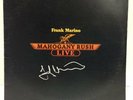 Frank Marino & Mahogany Rush **MAHOGANY RUSH LIVE** Signed GV586116