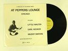LITTLE WALTER/EARL HOOKER/SAM LAY At Peppers Lounge LP Rarities 25 DK 1975 VG+