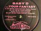 Baby D - Let Me Be Your Fantasy 12” Vinyl Old Skool Hardcore Production House 92