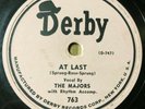 The Majors 1951 DOOWOP 78 At Last / You Ran Away With My Heart on Derby VG+++/M-