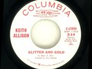 KEITH ALLISON GLITTER AND GOLD / (Paul Revere) ACTION  MOD GARAGE 45 PROMO 1966