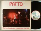 Patto  Roll 'em Smoke 'em Put Another Line Out  Hard Rock; Hard Psych