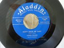 Blues 45 Lowell Fulson Don't Leave Me Baby Chuck With The Boys  Aladdin-3217