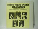 THE ROLLING STONES- WONDERFUL WONDERFUL COPENHAGEN OCTOBER 7,1973