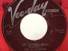 THE EL DORADOS My Loving Baby / Baby I Need You VEE-JAY DOO WOP RED VINYL