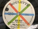 The Playmates On Roulette- Beep Beep/Your Love  - 10
