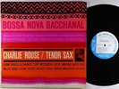 Charlie Rouse - Bossa Nova Bacchanal LP - Blue Note BLP 4119 Mono RVG Ear NY USA