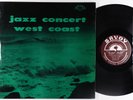 Wardell Gray, et al. - Jazz Concert West Coast Vol. 1 LP - Savoy Mono RVG VG++