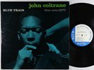 John Coltrane - Blue Train LP - Blue Note - BLP 1577 Mono DG RVG Ear 47 W 63rd