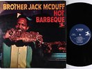 Brother Jack McDuff - Hot Barbecue LP - Prestige - PR 7422 Mono