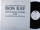 DON RAY Got To Have Loving POLYDOR 12