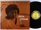 Etta Jones - Don't Go To Strangers LP - Prestige - PRLP 7186 Mono DG RVG VG+