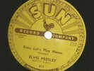 ROCKABILLY 78 - ELVIS PRESLEY - BABY LET'S PLAY HOUSE  - HEAR - 1955 SUN 217