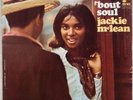 JACKIE McLEAN: ‘Bout Soul US Blue Note BST 84284 Liberty Van Gelder Jazz LP NM-