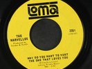 MARVELLOS: You're Such A Sweet Thing / Why Do You Want To Hurt The One Who Lov