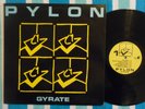 PYLON Gyrate LP DE Recs 1980/1988 Reissue 