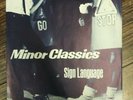 MINOR CLASSICS Sign Language RARE Power Pop 45 Vinyl Chiswick Records DICE 4