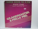Grandmaster & Melle Mel – 12“ Maxi – White Lines